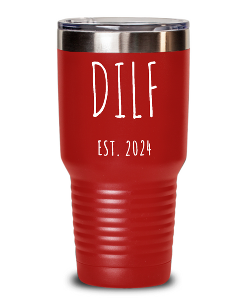 First Time Dad Gift, New Dad Gift, DILF Est 2024, Father's Day Tumbler