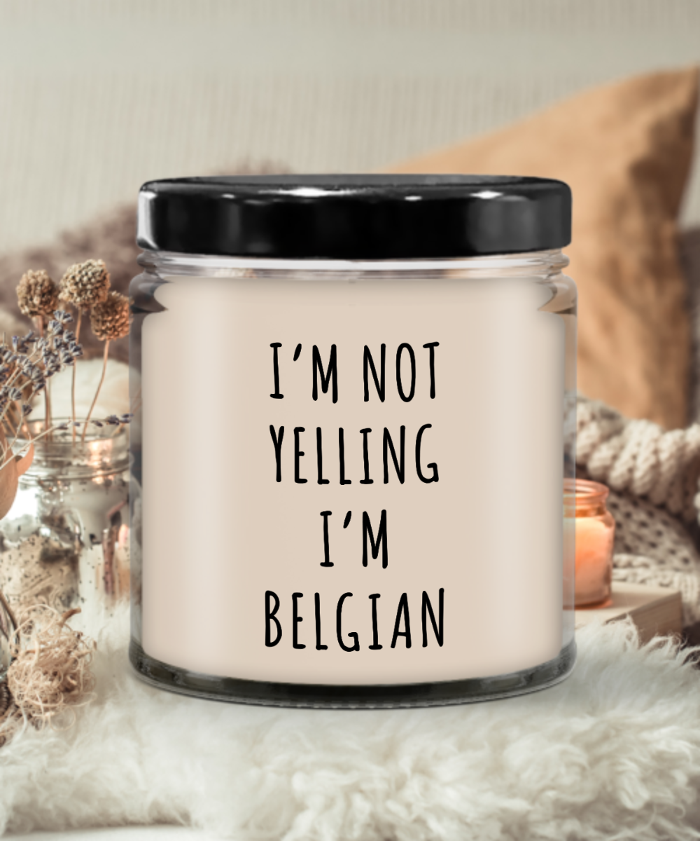 I'm Not Yelling I'm Belgian 9 oz Vanilla Scented Soy Wax Candle 9 oz Vanilla Scented Soy Wax Candle