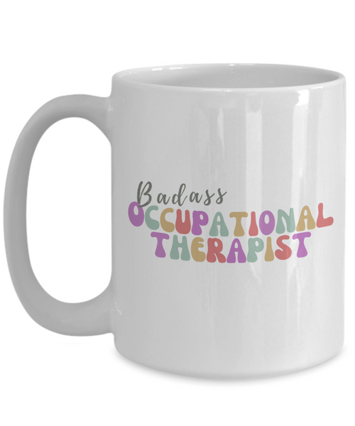 OT Gifts, OT Gift, OT Graduation Gift, OT Student, Pediatric OT, OT Mug, Occupational Therapy, Occupational Therapist Gift