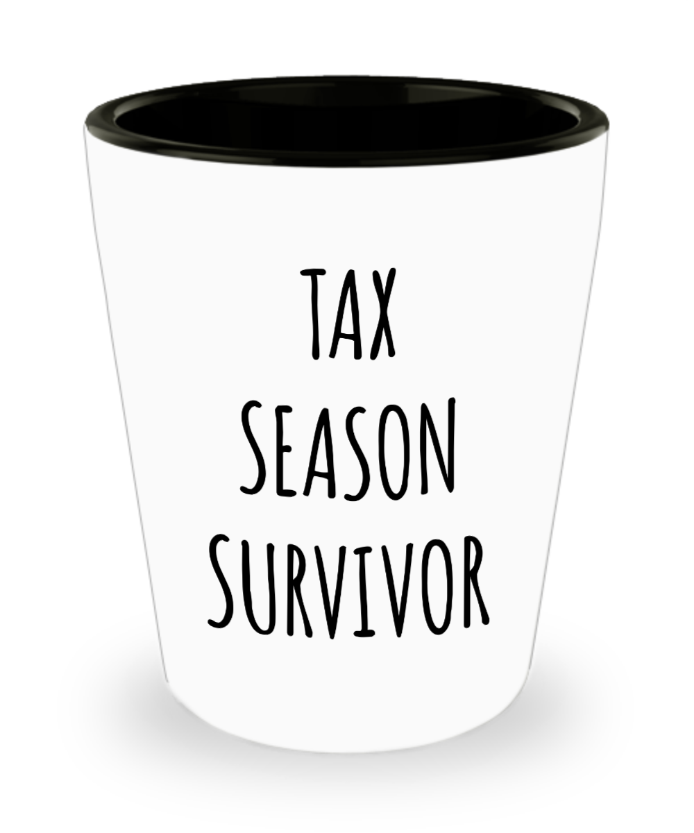 Income Tax Gag Gift Tax Preparer Gifts Tax Season Survivor Ceramic Shot Glass