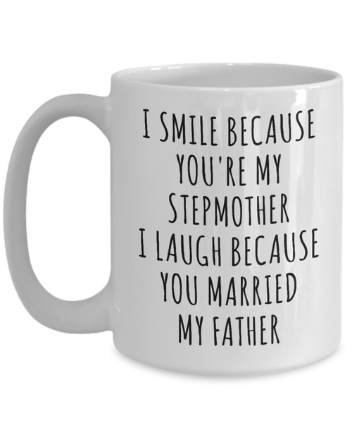 Stepmom Mug Stepmother Gift Idea Stepmom Gifts for Stepmoms Funny Coffee Cup-Cute But Rude