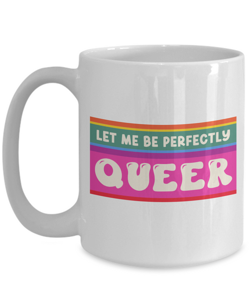 LGBTQ Mug, Coming Out Gift, Protect Queer Kids, Queer Gifts, Queer Owned, Queer Owned Shops, Coffee Cup