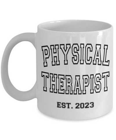 Physical Therapy, Physical Therapist Est 2023, PT Graduation Gift, PT Student Gift, PT School, Pediatric Pt, Pt Gifts, Coffee Cup