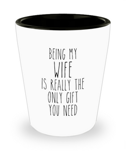 Funny Wife Gift for Wives from Husband Best Wife Ever Birthday Present Shot Glass