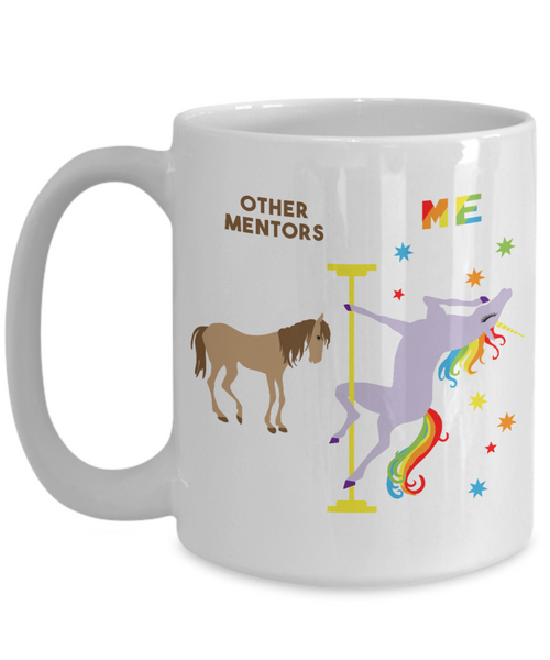 Mentor Gift for Mentor Appreciation Thank You Mentor Teacher Mug Other Mentors vs. Me Rainbow Unicorn Coffee Cup