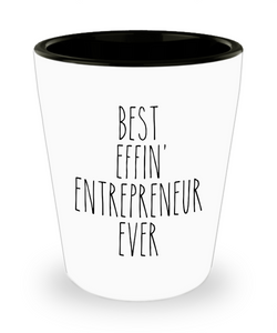 Gift For Entrepreneur Best Effin' Entrepreneur Ever Ceramic Shot Glass Funny Coworker Gifts