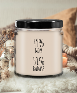 49% Mom 51% Badass Candle 9 oz Vanilla Scented Soy Wax Blend Candles Funny Gift