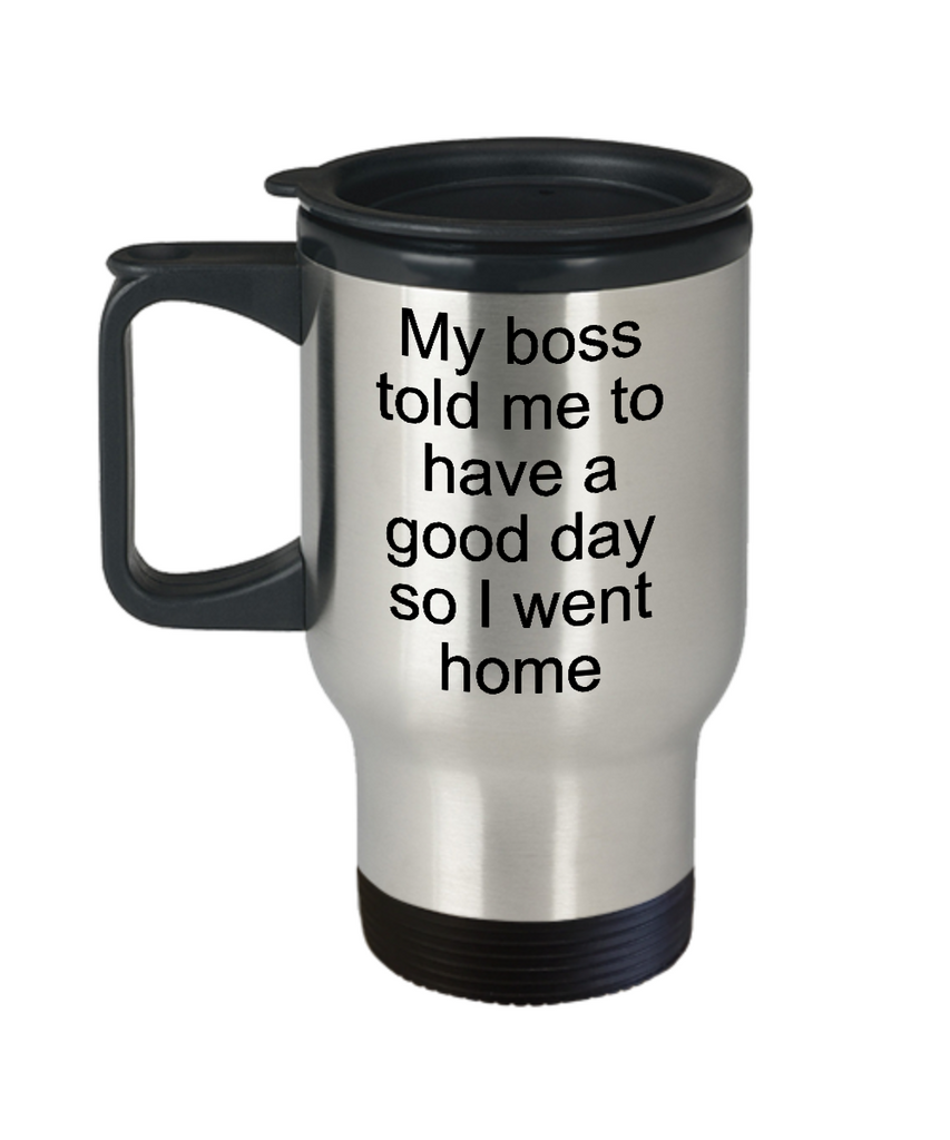 Have A Cute Day Stainless Steel Travel Mug