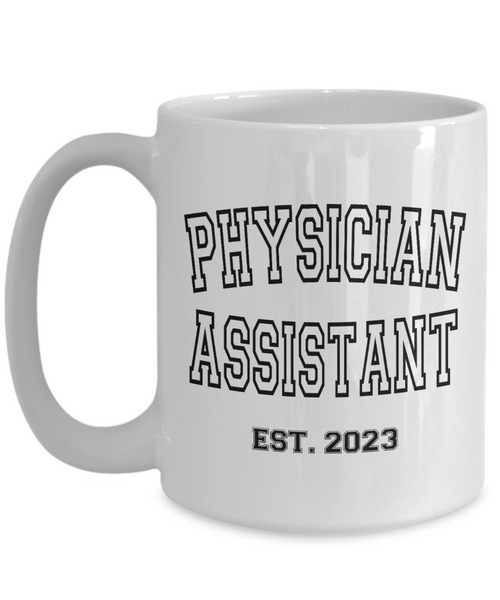 Physician Assistant, Est 2023, Physician Assistant Mug, Physicians Assistant, Medical Assistant, PA Graduation Gift, PA Gift, PA School Gift, Retro Coffee Cup