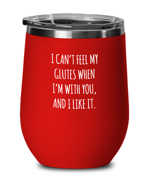 I Can't Feel My Glutes 32 oz Water Bottle Insulated Wine Tumbler 12oz Travel Cup Funny Coworker Gifts