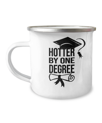 Hotter By One Degree Camping Mug Coffee Cup Funny Coworker Gifts