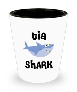 Tia Shark Do Do Do Gift Idea Birthday Gifts for Tias Ceramic Shot Glass