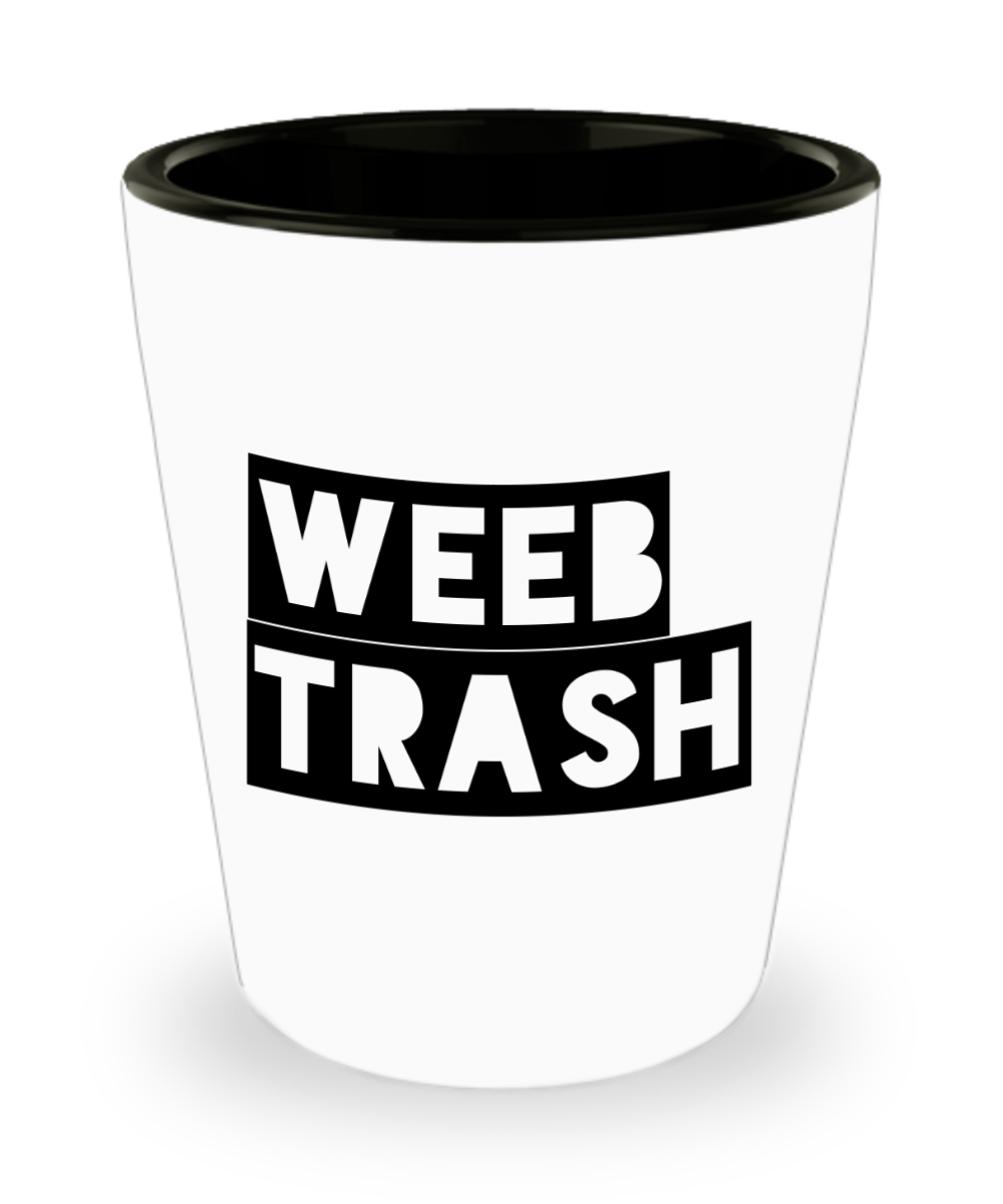 Weeb Trash Merch Anime Weaboo Stuff Ceramic Shot Glass