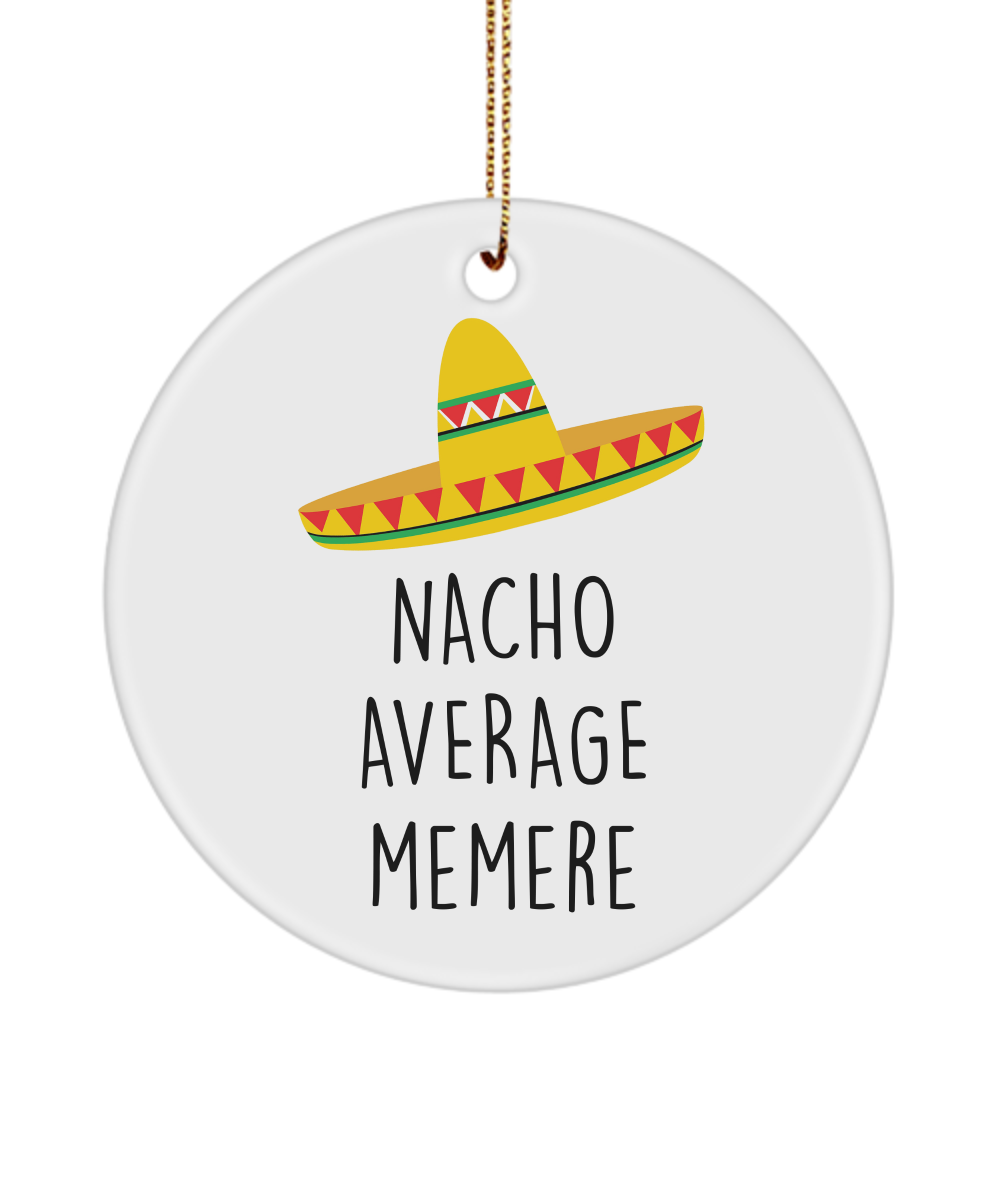 Memere Gift, Memere Ornament, Nacho Average Memere