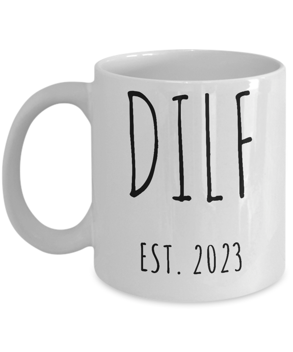 DILF Est 2023 Mug Coffee Cup Funny Gift for New Dad Father's Day