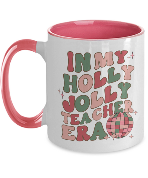 In My Holly Jolly Teacher Era Mug, Holly Jolly Vibes, Gift for Teacher, Retro Christmas Two-Toned Coffee Cup