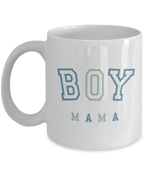 Boy Mama Mug, Mom of Boys, Expectant Mom Gift, Maternity Mug, Mother's Day Gift, Pregnancy Gift, To Mom From Son, Baby Shower Coffee Cup