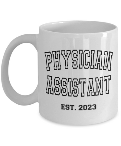 Physician Assistant, Est 2023, Physician Assistant Mug, Physicians Assistant, Medical Assistant, PA Graduation Gift, PA Gift, PA School Gift, Retro Coffee Cup