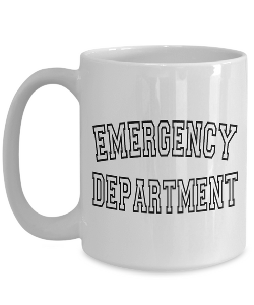 Emergency Department Mug, Emergency Room, Emergency Nurse, ER Nurse Gift, ER Nurse Coffee Cup, ED Nurse, Trauma Nurse, Emergency Medicine