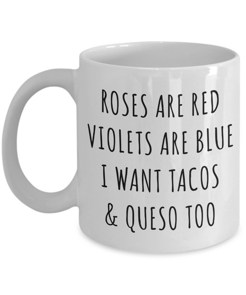 Valentine's Day Gift Ideas for Taco Lovers Queso Coffee Mug Funny Cup Boyfriend Gifts Girlfriend Gift-Cute But Rude