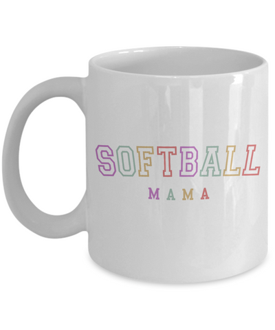 Softball Mama, Softball Mom, Softball Mug, Softball Cup, Softball Coach Gift, Softball Mom Mug, Gift for Mom, Mother's Day