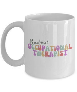 OT Gifts, OT Gift, OT Graduation Gift, OT Student, Pediatric OT, OT Mug, Occupational Therapy, Occupational Therapist Gift