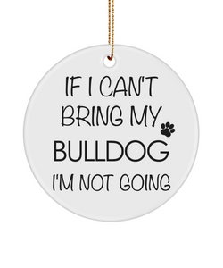 Bulldog Ornament, English Bulldog, Bulldog Mom, English Bulldog Gift, Bulldog Lover Gift, Bulldog Christmas