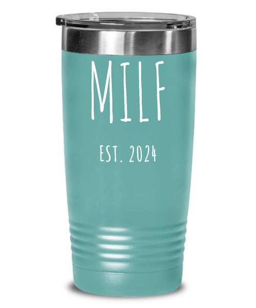 First Time Mom Gift, Postpartum Gift, New Mom Gift, MILF Est 2024, Push Present, Mother's Day Tumbler