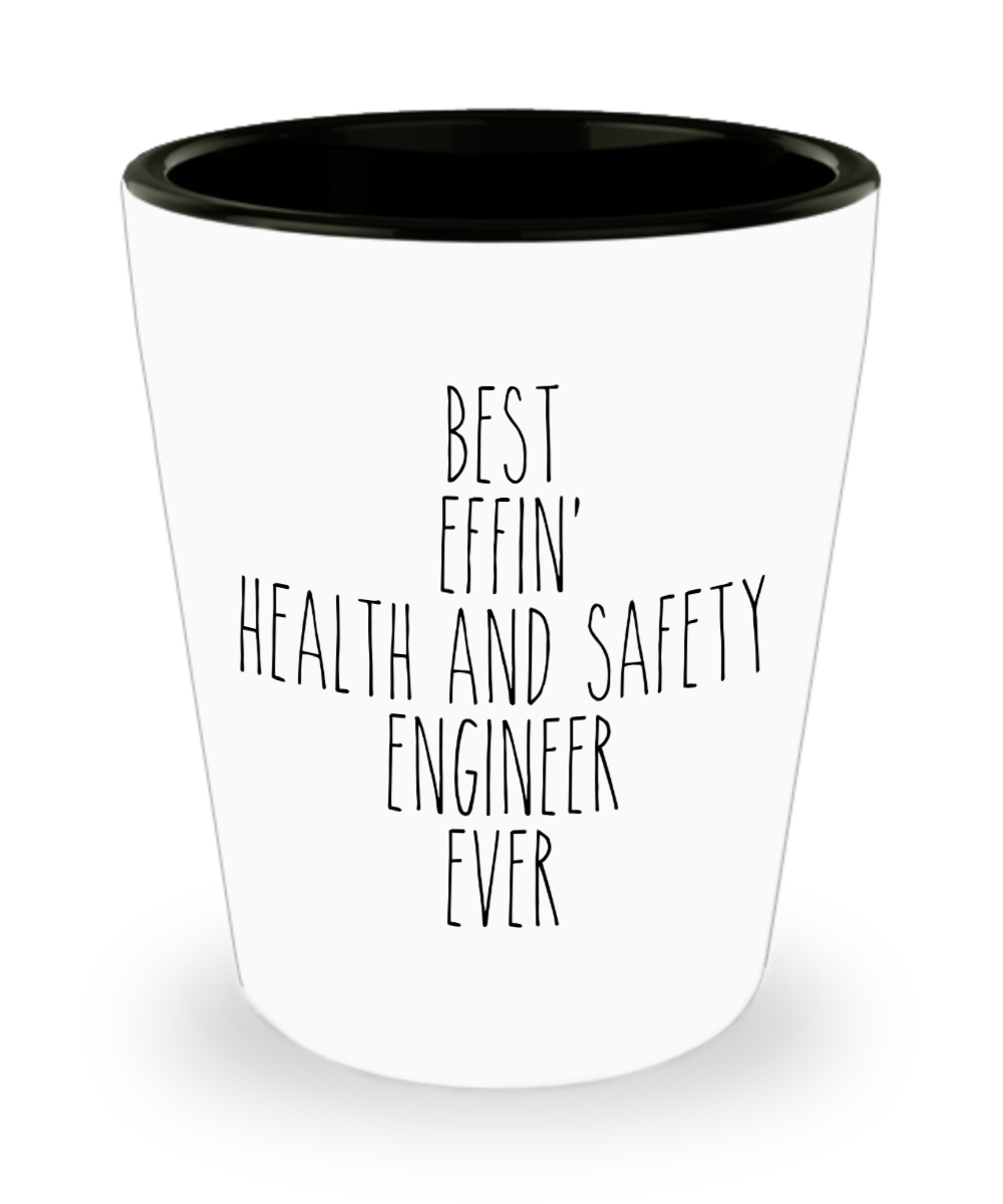 Gift For Health And Safety Engineer Best Effin' Health And Safety Engineer Ever Ceramic Shot Glass Funny Coworker Gifts