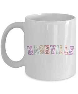 Nashville Mug, Nashville Gift, Nashville Coffee Cup, Nashville Decor, Nashville Girls Trip