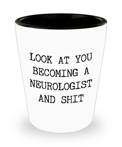 Neurologist Gifts Funny Neurology Graduation Gift for Medical Degree Student Internship Residency Fellowship Board Certified Ceramic Shot Glass