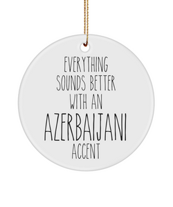 Azerbaijani Ornament Everything Sounds Better with an Azerbaijani Accent Ceramic Christmas Ornament Azerbaijani Gift