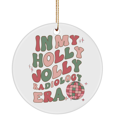 Radiologic Technologist Gifts, In My Holly Jolly Radiology Era, Xray Tech Gift, Rad Tech, Radiologist, Holly Jolly Vibes, Retro Ceramic Christmas Tree Ornament