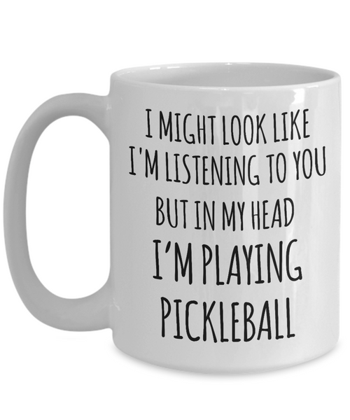 Pickleball Gift, Pickleball, Pickleball Gifts, Pickleball Mug, In My Head I'm Playing Pickleball Coffee Cup