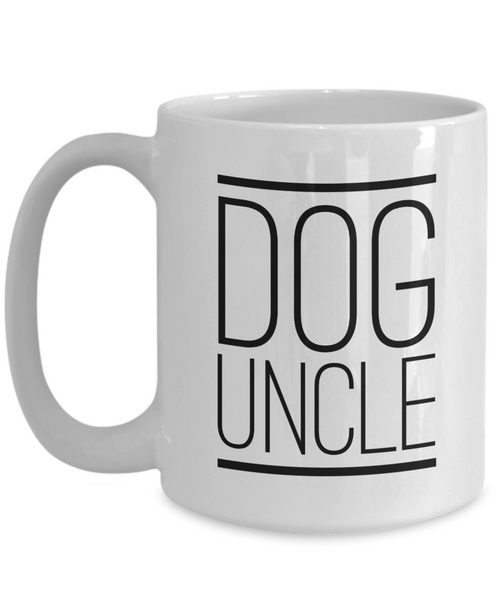 Best Dog Uncle Ever Mug Funny Coffee Cup Gifts for Dog Uncles-Cute But Rude