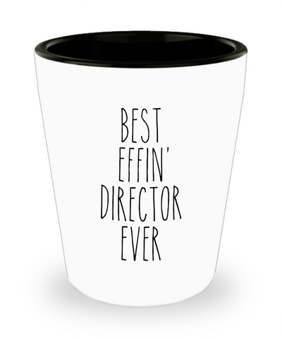 Gift For Director Best Effin' Director Ever Ceramic Shot Glass Funny Coworker Gifts