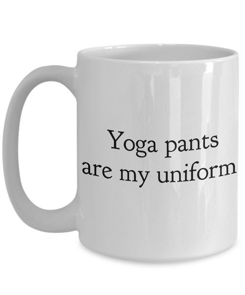 Yoga Pants Are My Uniform Mug Ceramic Coffee Cup Work from Home Mom Gift Yoga Gift-Cute But Rude