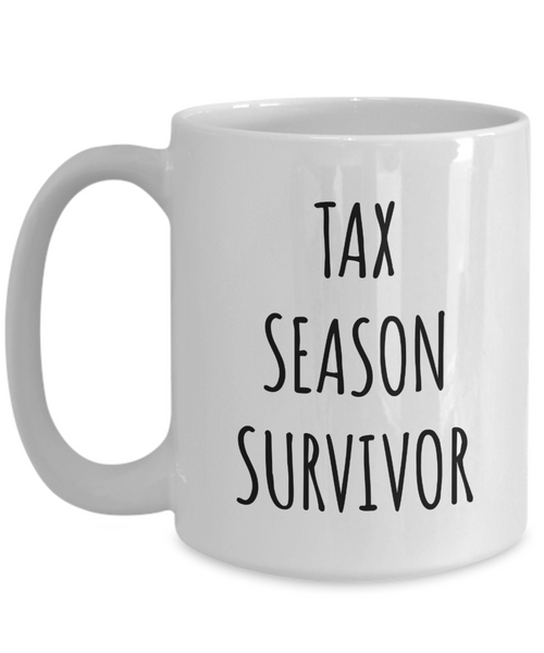 Income Tax Gag Gift Tax Preparer Gifts Tax Season Survivor Mug Coffee Cup-Cute But Rude