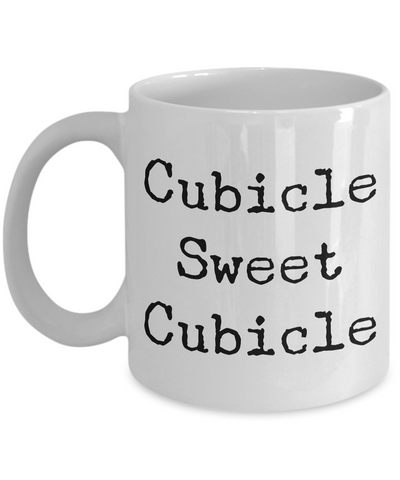 Cubicle Sweet Cubicle Coffee Mug for the Office Funny Gift for Coworker-Cute But Rude