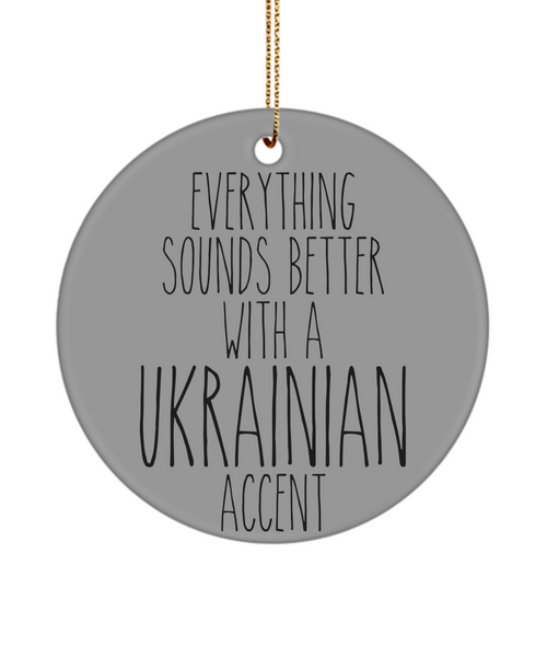 Ukraine Ornament, Ukraine Gifts, Everything Sounds Better With A Ukrainian Accent Christmas Tree Ornament