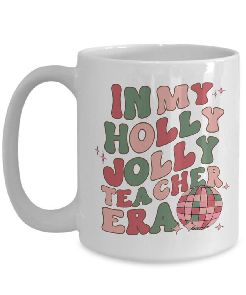 15oz Holly Jolly Mama Mug