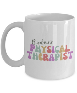 Physical Therapy Mug, Physical Therapist, PT Graduation Gift, PT Student Gift, PT School, Pediatric Pt, Pt Gifts, PT Mug, Coffee Cup