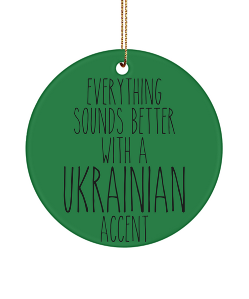 Ukraine Ornament, Ukraine Gifts, Everything Sounds Better With A Ukrainian Accent Christmas Tree Ornament