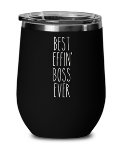 Gift For Boss Best Effin' Boss Ever Insulated Wine Tumbler 12oz Travel Cup Funny Coworker Gifts