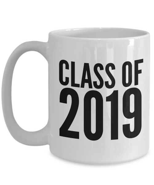 Class of 2019 Mug Graduation Gift Idea for College Student Gifts for High School Graduate-Cute But Rude