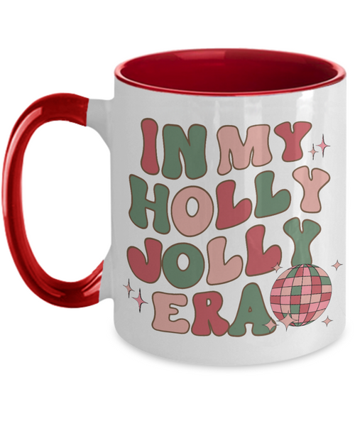 In My Holly Jolly Era Mug Holly Jolly Vibes Retro Groovy Two-Tone Coffee Cup