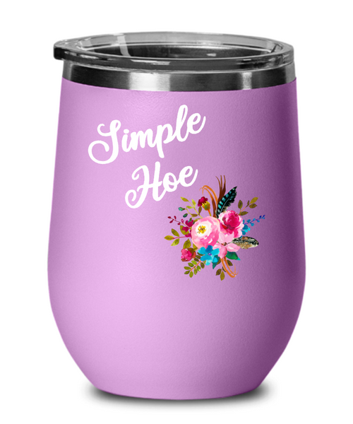 Simple Hoe Wine Tumbler Funny Floral Rude Gag Gift Idea for Women Crass Insulting Best Friend Birthday Gifts for Her Floral Insulated Hot Cold Travel Cup BPA Free