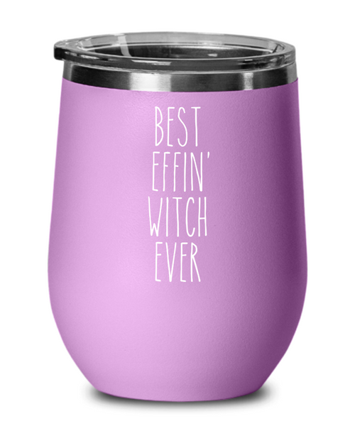 Gift For Witch Best Effin' Witch Ever Insulated Wine Tumbler 12oz Travel Cup Funny Coworker Gifts