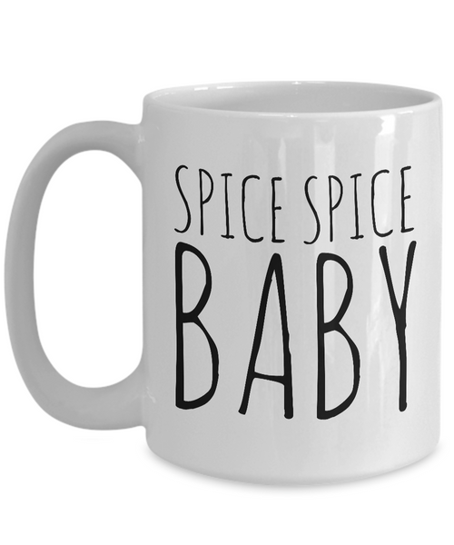 Pumpkin Spice Spice Baby Cute Fall Latte Mug Ceramic Coffee Cup-Cute But Rude