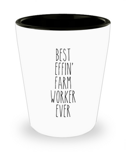 Gift For Farm Worker Best Effin' Farm Worker Ever Ceramic Shot Glass Funny Coworker Gifts